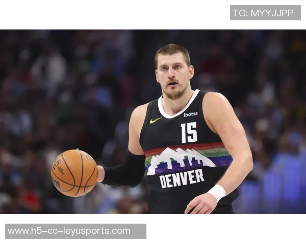 约基奇状态良好但投篮失准阿德尔曼称其表现值得肯定